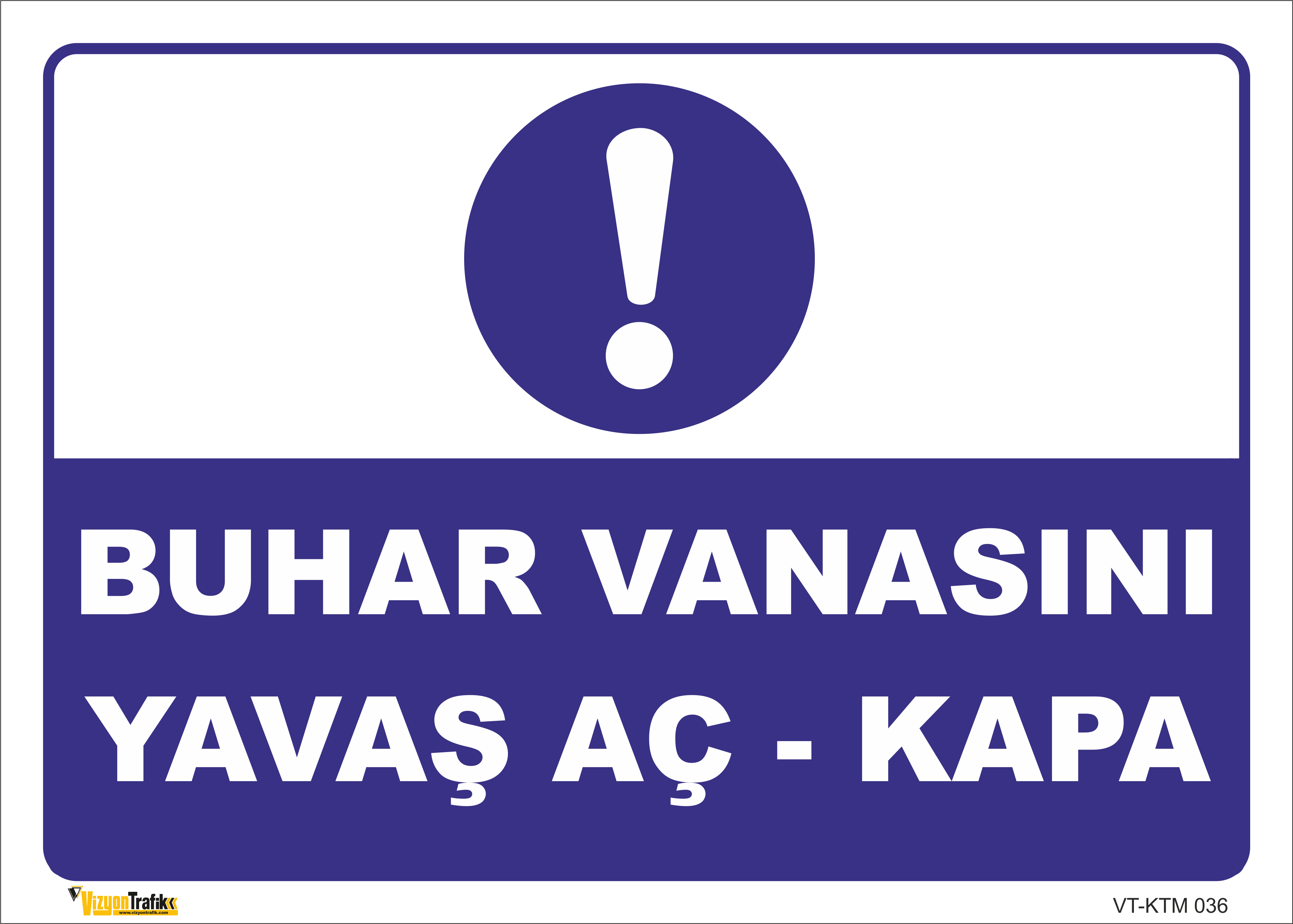 BUHAR VANASINI YAVAŞ AÇ-KAPA LEVHASI